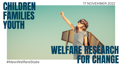 Happy child playing with toy wings against sky background. Texts: Children, Families, Youth. Welfare Research for Change. 17 November 2022. #NewWelfareState.