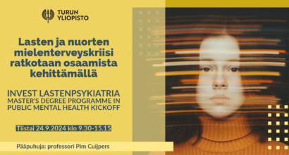 Lasten ja nuorten mielenterveyskriisi ratkotaan osaamista kehittämällä – INVEST Lastenpsykiatria Master's Degree Programme in Public Mental Health Kickoff. 24.9. klo 9.30-15.15.